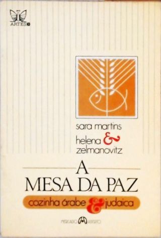 A Mesa da Paz - Cozinha Árabe e Judaica