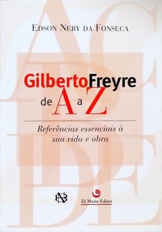 Gilberto Freyre de A a Z