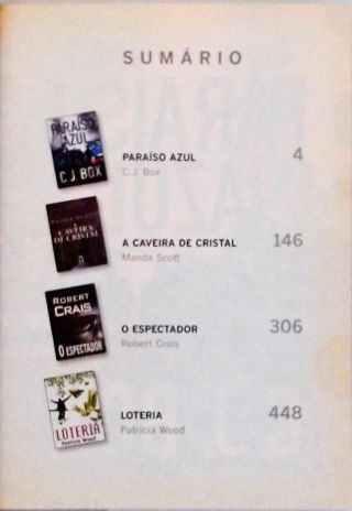 Paraíso Azul - A Caveira De Cristal - O Espectador - Loteria