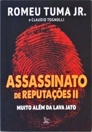 Assassinato De Reputações - Vol. 2