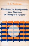 Princípios de Planejamento dos Sistemas de Transporte Urbano