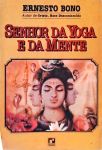 Senhor Da Yoga E Da Mente