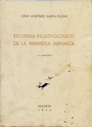 Esquema Paletnológico de la Península Hispánica