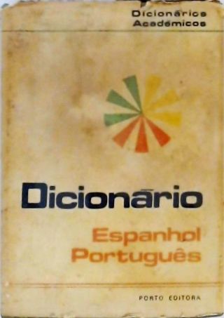 Dicionários Acadêmicos Espanhol-Português