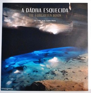A Dádiva Esquecida - The Forgotten Boon (Bilíngüe)