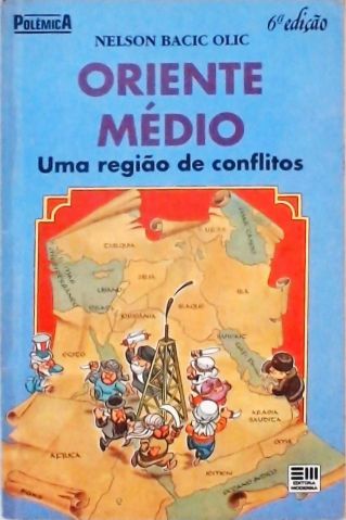 Oriente Médio - Uma Região de Conflitos