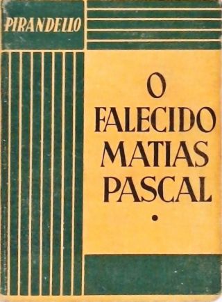 O Falecido Matias Pascal