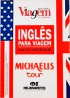 Michaelis Tour Inglês Para Viagem