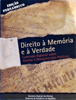 Direito À Memória E À Verdade