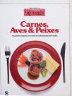 Carnes, Aves e Peixes