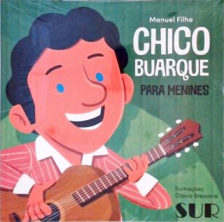 Chico Buarque para Menines