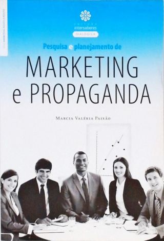 Pesquisa e planejamento de marketing e propaganda