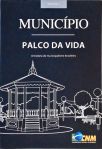 Município - Palco da Vida - Vol. 1