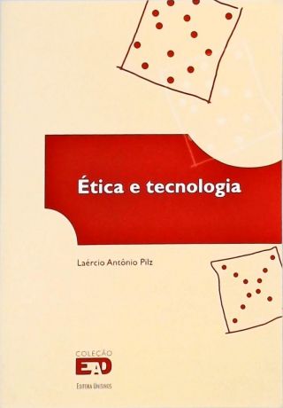 Ética e Tecnologia