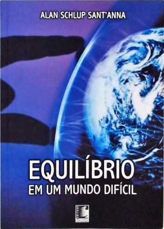 Equilibrio em um Mundo Difícil