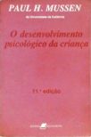 O Desenvolvimento Psicológico da Criança