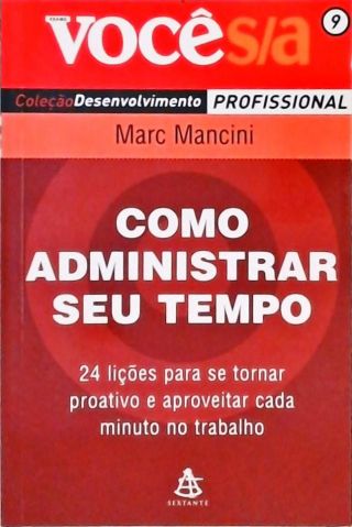 Como Administrar Seu Tempo