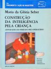 Construção da Inteligência pela Criança