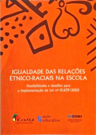 Igualdade nas Relações Étnico-raciais na Escola