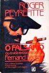 O Falsário ou a Vida Extraordinária de Fernand Legros