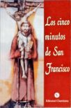 Los Cinco Mintutos de San Francisco