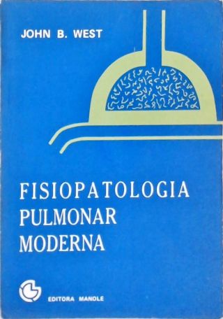 Fisiopatologia Pulmonar Moderna