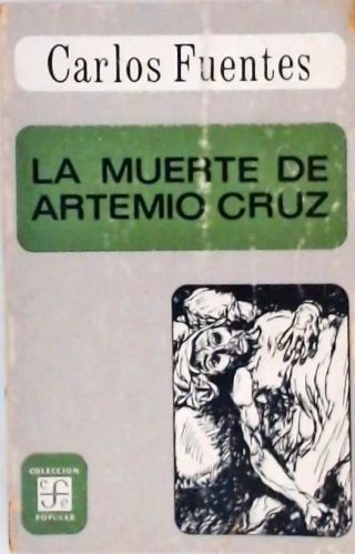 La Muerte de Artemio Cruz