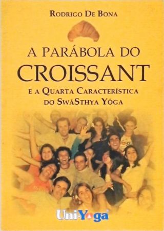 A Parábola do Croissant