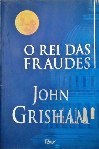 O Rei Das Fraudes