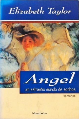 Angel - Um Estranho Mundo De Sonhos