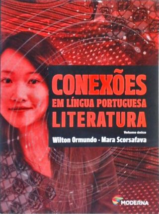 Conexões em Língua Portuguesa - Literatura - Volume único (Inclui Cd)