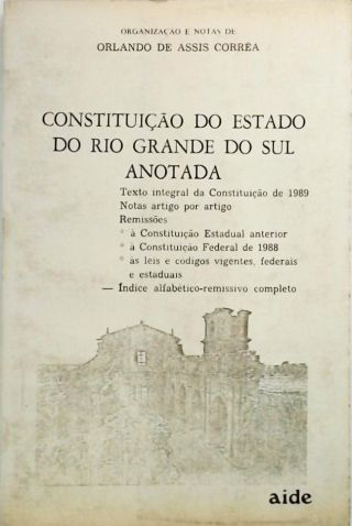 Constituição Do Estado Do Rio Grande Do Sul Anotada