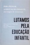 Para Pensar a Educação Infantil em Tempos de Retrocesso