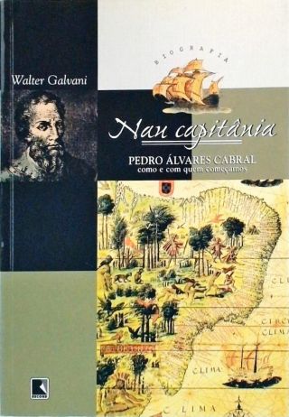 Nau Capitânia - Pedro Álvares Cabral