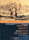 História, Mitos y Leyendas de Toledo