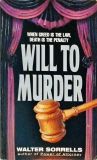 Will to Murder