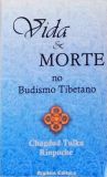 Vida e Morte no Budismo Tibetano