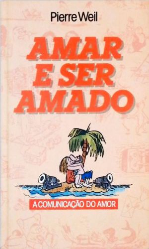 Amar e Ser Amado