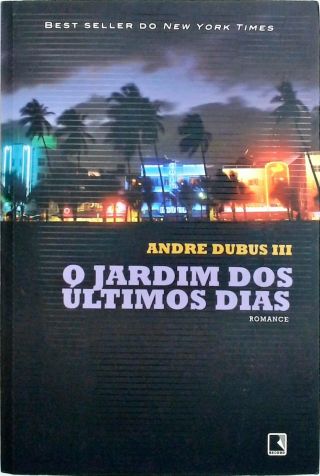 O jardim dos últimos dias