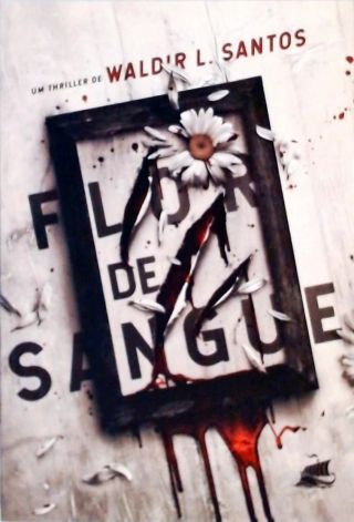 Flor De Sangue