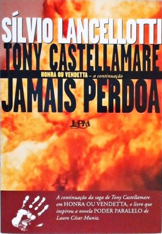 Tony Castellamare Jamais Perdoa