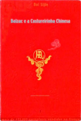 Balzac E A Costureirinha Chinesa