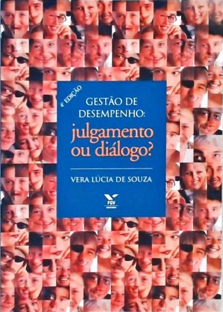 Gestão De Desempenho - Julgamento Ou Diálogo?