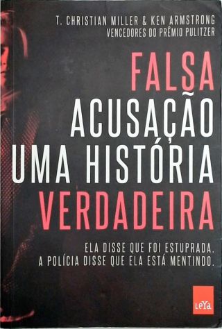 Falsa Acusação - Uma História Verdadeira