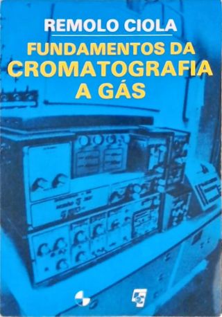 Fundamentos Da Cromatografia A Gás