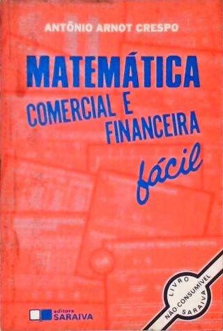 Matemática Comercial E Financeira Fácil