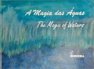 A Magia das Águas