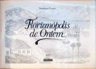 Florianópolis de Ontem