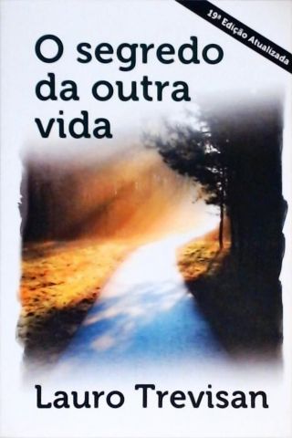 O Segredo Da Outra Vida