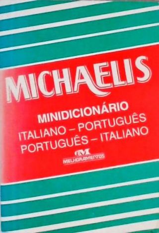 Michaelis Minidicionário Italiano-português / Português-italiano (2000)
